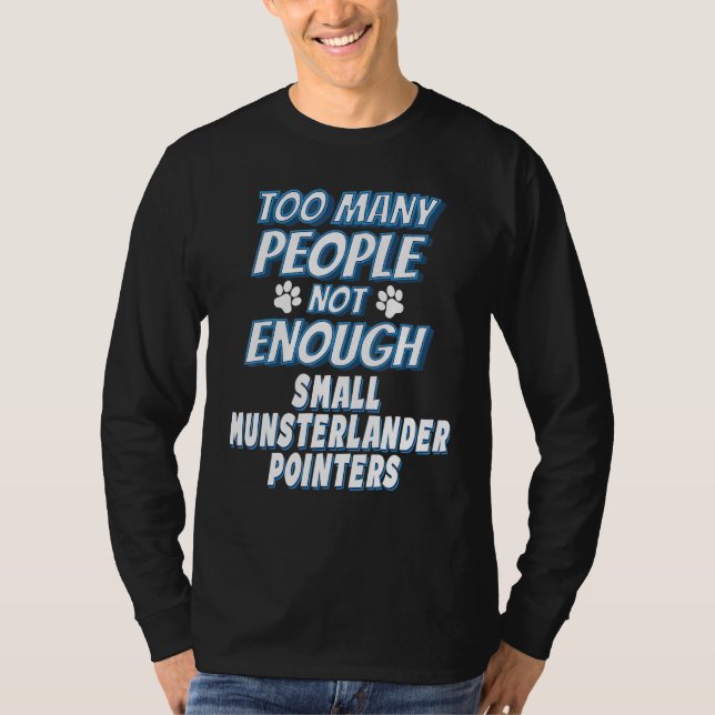 Camiseta Cão da Raça Small Munsterlander Pointer Antissocia (Frente)