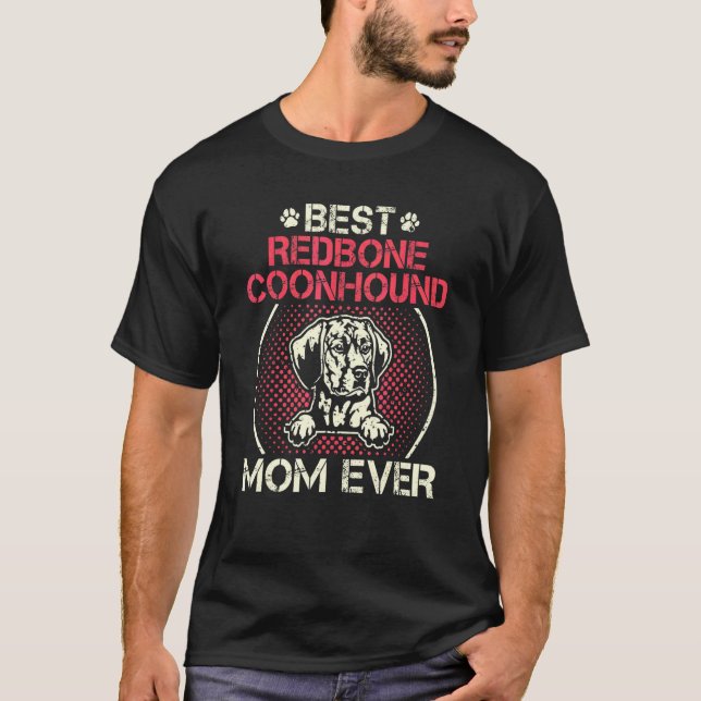 Camiseta Cão de Caça Redbone Melhor Mãe de Cão de Caça Redb (Frente)