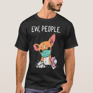 Camiseta Cão de Quarentena Chihuahua Mask Chiwawa do Pessoa