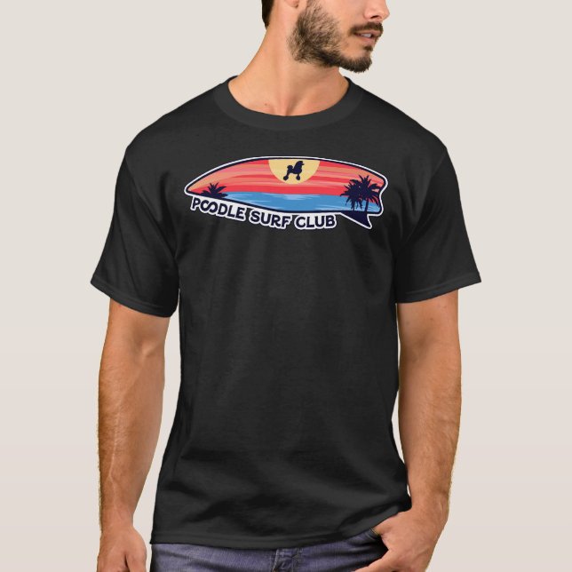 Camiseta Cão do Clube de Surf de Poodle no Surfboard (Frente)