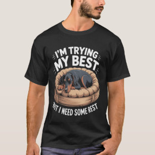 Camiseta Cão Dobermann Pinscher Tentando ao Máximo Mas Prec
