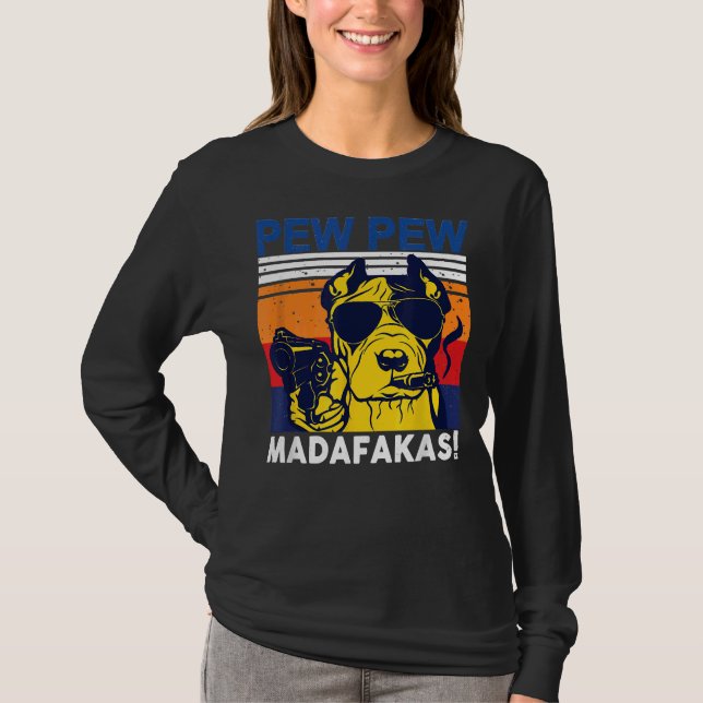Camiseta Cão Pew Pew Madafakas Vintage Touro Louco (Frente)