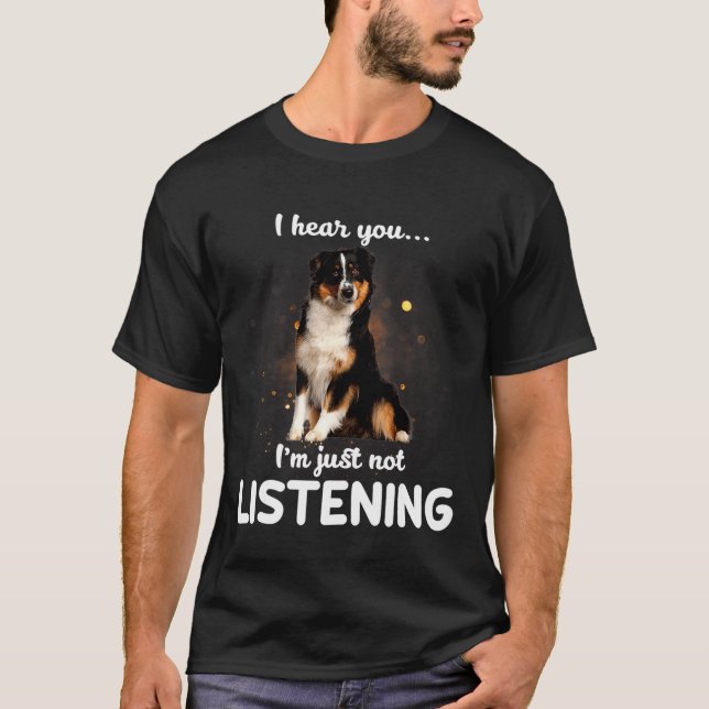 Camiseta cão que eu ouço você não ouvindo cachorro (Frente)