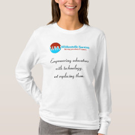 Camiseta Capacitar educadores com estilo: a longa-vontade f