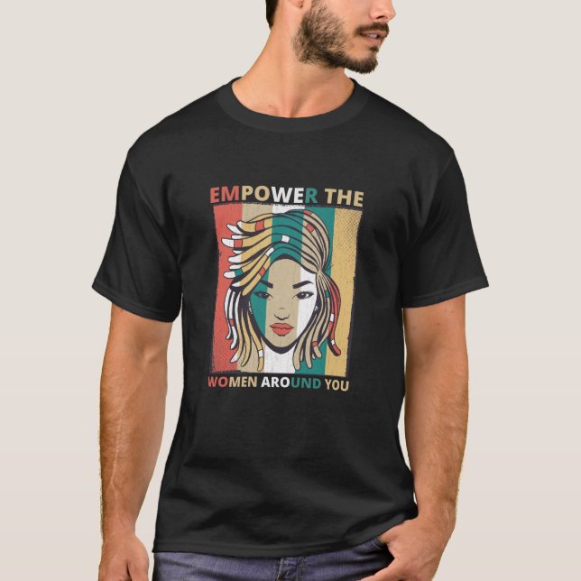 Camiseta Capacite As Mulheres À Sua Volta - Feminista (Frente)