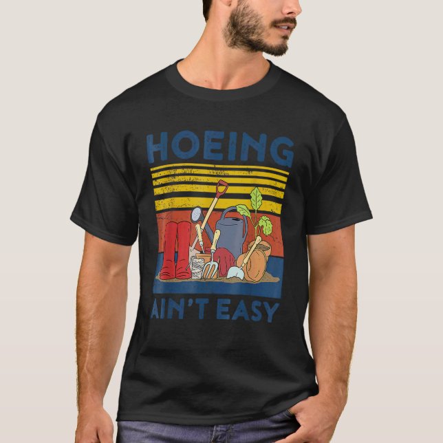 Camiseta Capinar Jardim Não é Fácil (Frente)