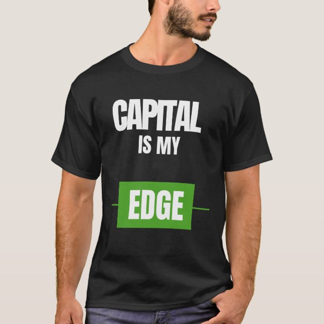 Camiseta Capital É Minha Vantagem — Design de Mentalidade d (Frente)