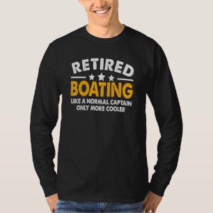 Camiseta Capitão de Barco Aposentado Barco 2023 Aposentador