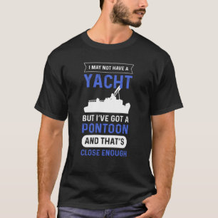 Camiseta Capitão de Barcos de Barco Pontoon Yacht Pontoon