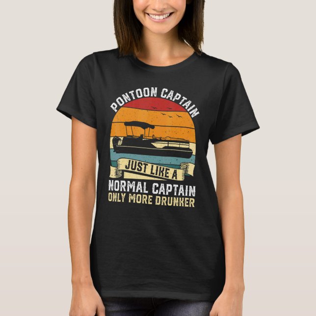 Camiseta Capitão De Pontoon Como Um Capitão Normal Só Mais  (Frente)