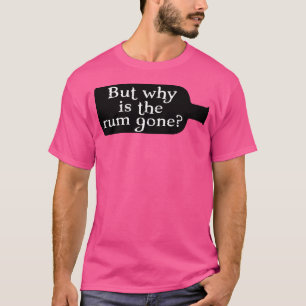 Camiseta Capitão Jack Sparrow Mas Por Que O Rum Se Foi
