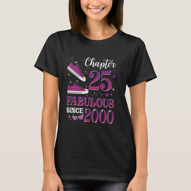Camiseta Capítulo 25 Fabuloso Desde 2000 Garota 25 de Anive (Frente)