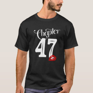 Camiseta Capítulo 47 47º Lábios de aniversário Capítulo 47