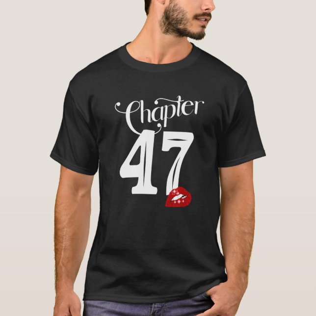 Camiseta Capítulo 47 47º Lábios de aniversário Capítulo 47  (Frente)