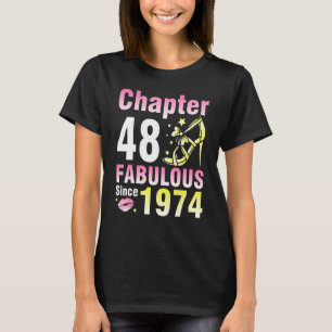 Camiseta Capítulo 48 Anos Fabuloso Desde 1974 Feliz Meu