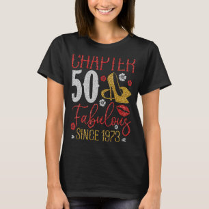 Camiseta Capítulo 50 Fabuloso desde 1973 50º Aniversário