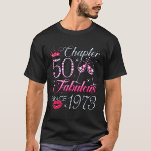 Camiseta Capítulo 50 Fabuloso Desde 1973 50Th