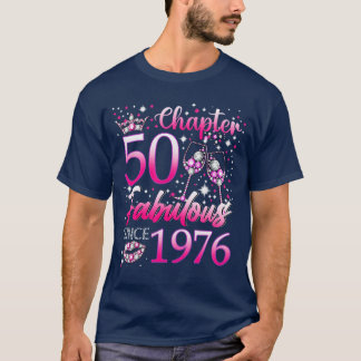 Camiseta Capítulo 50 Fabuloso Desde 1976 50º Aniversário Mu