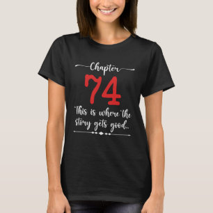 Camiseta Capítulo 74 Aqui é onde a história fica boa