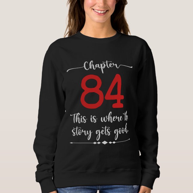 Camiseta Capítulo 84 É Aqui Que a História Fica Boa (Frente)