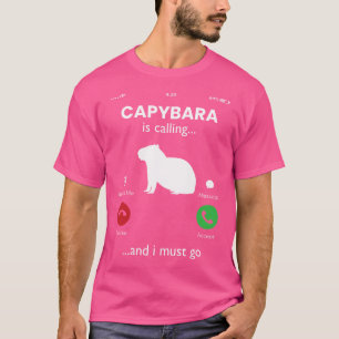 Camiseta Capivara Está Chamando E Eu Devo Ir Capivara