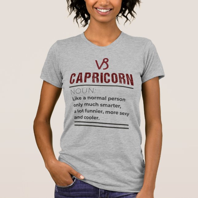 Camiseta Capricórnio Noun - Como uma pessoa normal apenas (Frente)