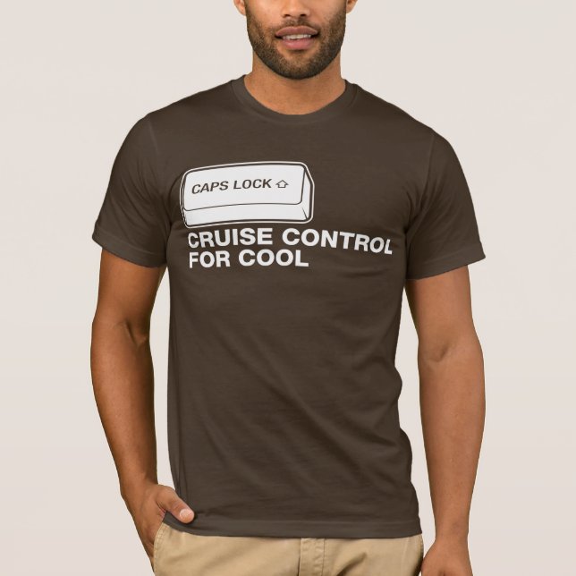 Camiseta capslock - cruise control para legal (Frente)