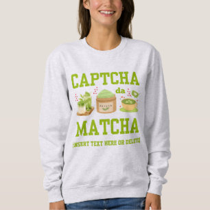 Camiseta CAPTCHA DA MATCHA Diversão Latino Drinker