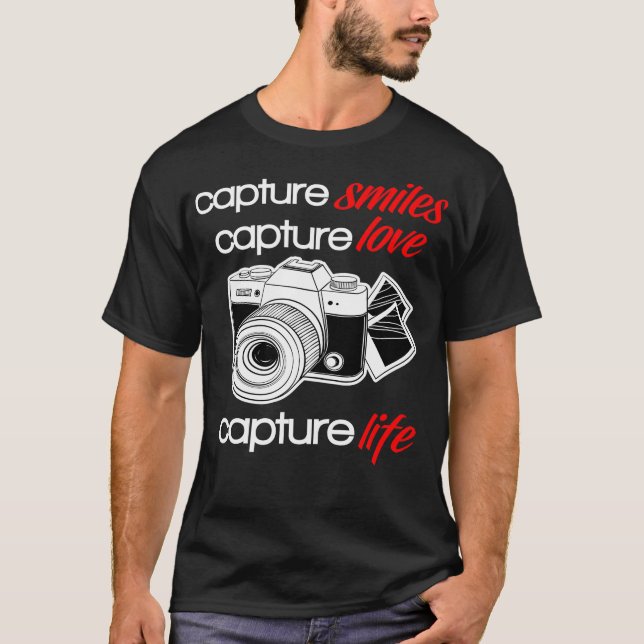 Camiseta Capturar Sorrisos Ama Fotografia De Vida Com Câmer (Frente)