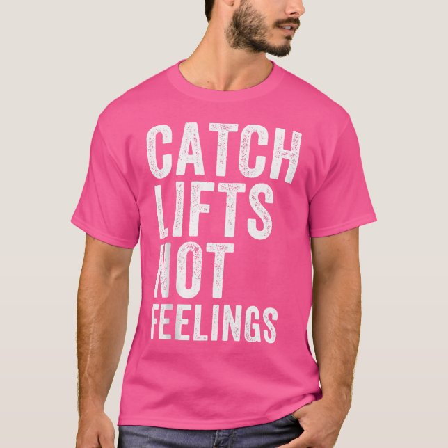 Camiseta Capturas Elevações Sem Sentimentos Elevadores de P (Frente)