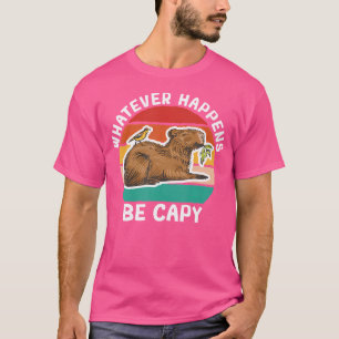 Camiseta Capybara Be Capy Rodent Capybara