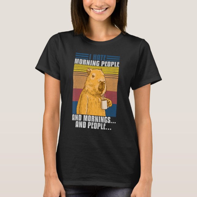 Camiseta Capybara I Odeio Pessoas da Manhã (Frente)