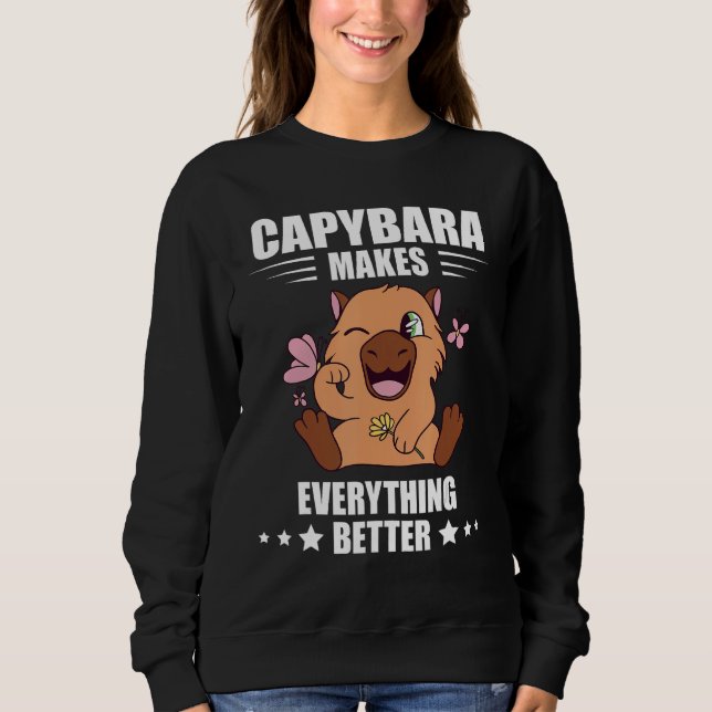 Camiseta Capybara Makes Everything Better Capybara  Rodent (Frente)