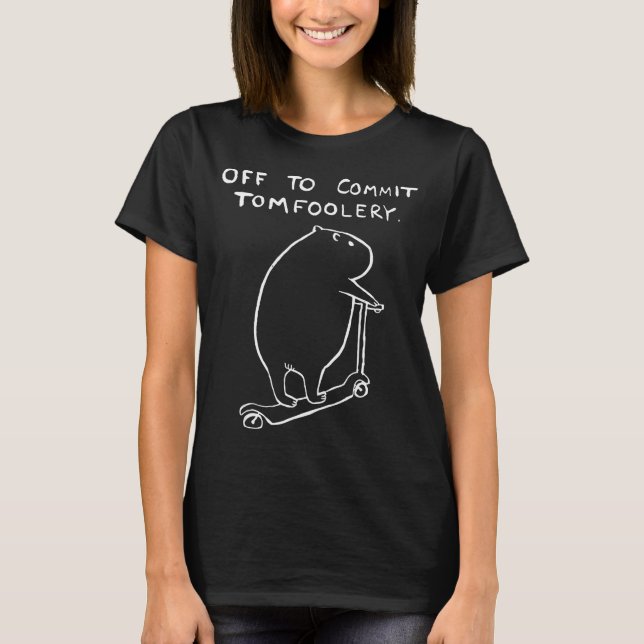 Camiseta Capybara Off To Commit Tomfoolery  (Frente)