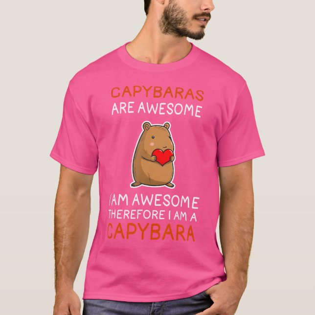 Camiseta Capybaras É Incrível Eu Sou Capybara Funny Capybar (Frente)