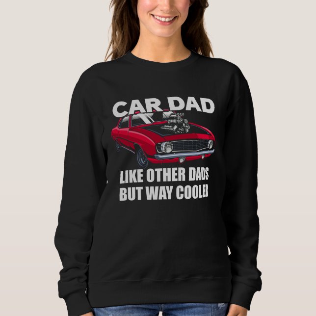 Camiseta Car Dad Like Other Dads But Way Cooler Car Guy (Frente)