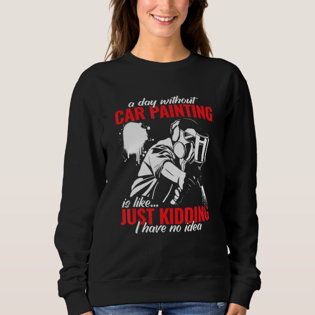 Camiseta car painter and car painter auto body painter for  (Frente)