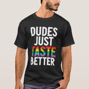 Camiseta Cara, apenas prove melhor Gay