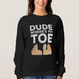 Camiseta Cara, Cadê Meu Dedo do Pé Recuperação de Cirurgi