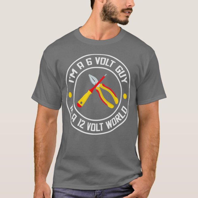 Camiseta Cara De 6 Volts Num Mundo De 12 Volts (Frente)