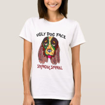 Camiseta cara de cachorro feio Springer Spaniel ún