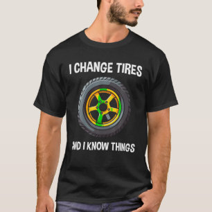Camiseta Cara De Pneus E Mecânica Do Carro Eu Mudo Pneus Ca