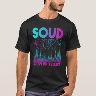 Camiseta Cara de som Não há combinação de Engenheiro de áud