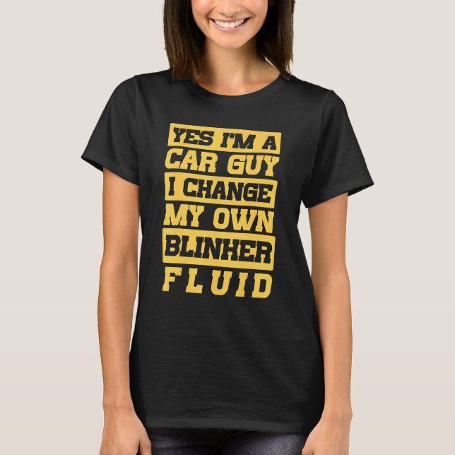 Camiseta Cara do Carro Eu Troco Meu Próprio Fluido de Inter (Frente)