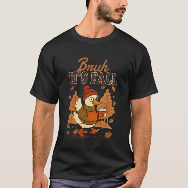 Camiseta Cara, é Outono, Ganso, Tempero de Abóbora, Dia de  (Frente)