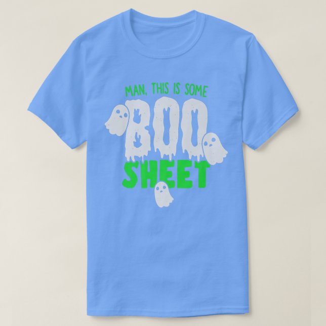 Camiseta Cara, Este É Um BooSheet Ghost Happy Halloween (Frente do Design)