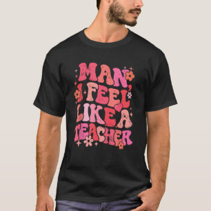 Camiseta Cara, eu me sinto como um professor universitário
