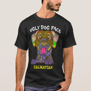 Camiseta Cara feia Dalmaciana única