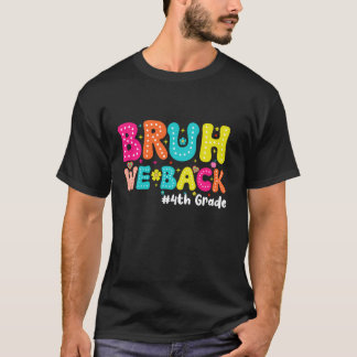 Camiseta Cara, Nós Voltamos Alunos da 4ª Série Professores 