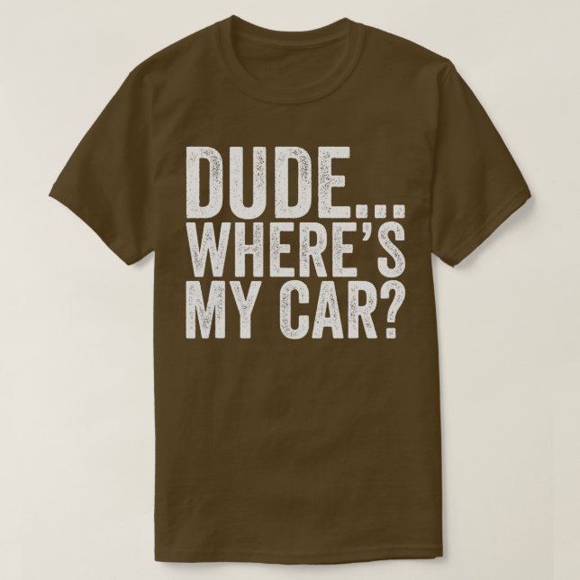 Camiseta Cara, Onde Meu Carro É Engraçado (Frente do Design)